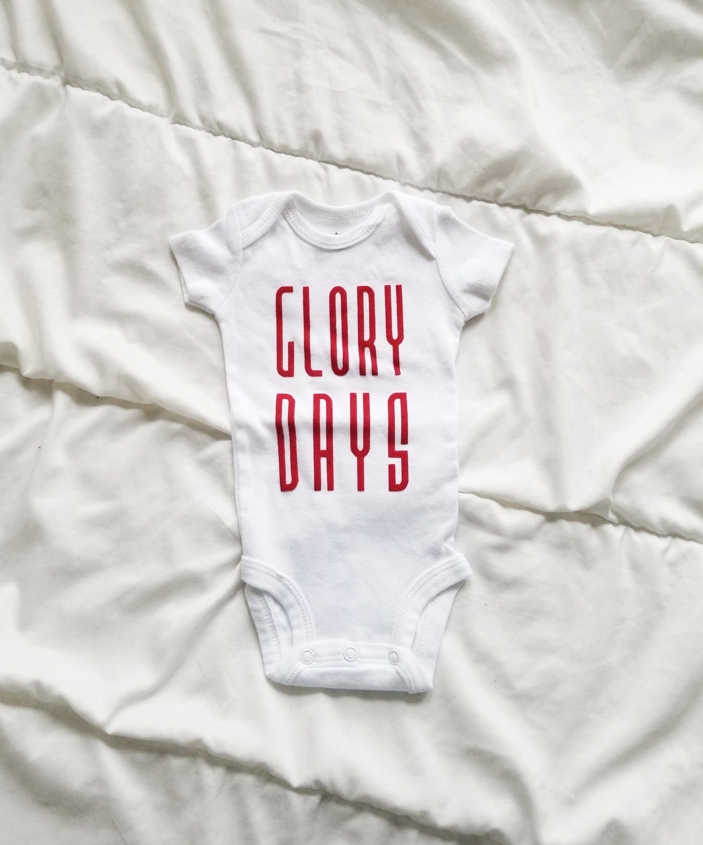 Glory Days infant Onsie