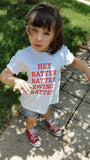 Hey Batter Batter Swing Batter Toddler T-Shirt (2T - 5/6T)