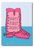 Baby’s First Rodeo Funny Adult Humor Greeting Card