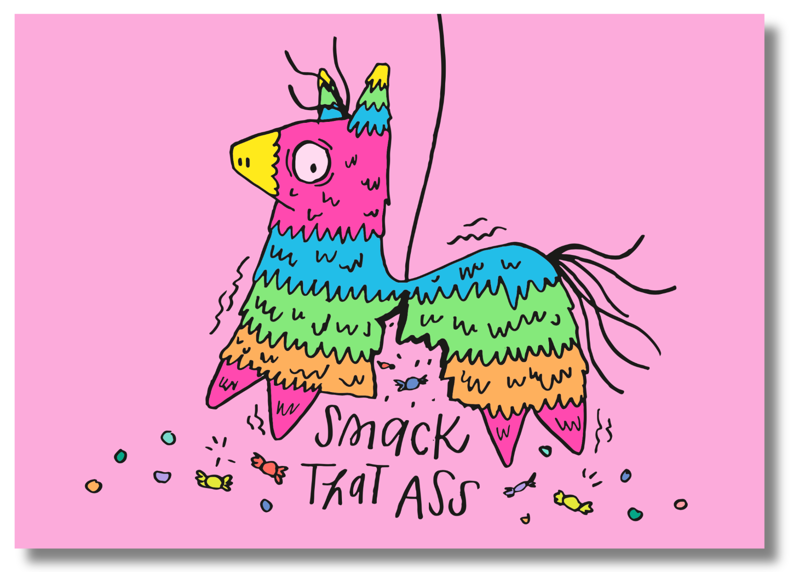 Smack That Ass Funny Adult Humor Piñata Greeting Card