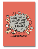 Funny Family Greeting Card – “Welcome to the Sh*t Show That Is Our Family” | 5x7 Hand Illustrated Card