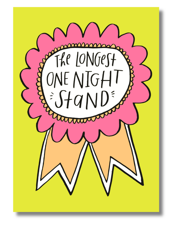 Funny Anniversary or Love Card – “The Longest One Night Stand” | 5x7 Bold and Cheeky Relationship Card