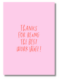 Thanks for Being the Best Work Spouse Greeting Card