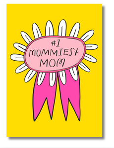 #1 Mommiest Mom – Funny Mother’s Day Card