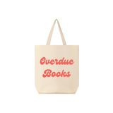 Overdue Books – Funny Canvas Tote Bag for Readers & Library Lovers