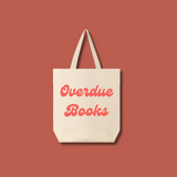 Overdue Books – Funny Canvas Tote Bag for Readers & Library Lovers