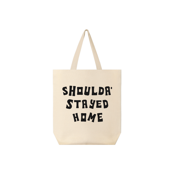 Shoulda' Stayed Home – Funny Canvas Tote Bag for Introverts & Homebodies