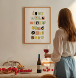 They Will Never Find Your Body / Funny Dark Humor Wall Art Print