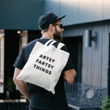 Canvas Tote Bag – "Artsy Fartsy Things" | Funny Artist Gift | Black Text Tote | Creative Person Gift | Aesthetic Art Supplies Bag