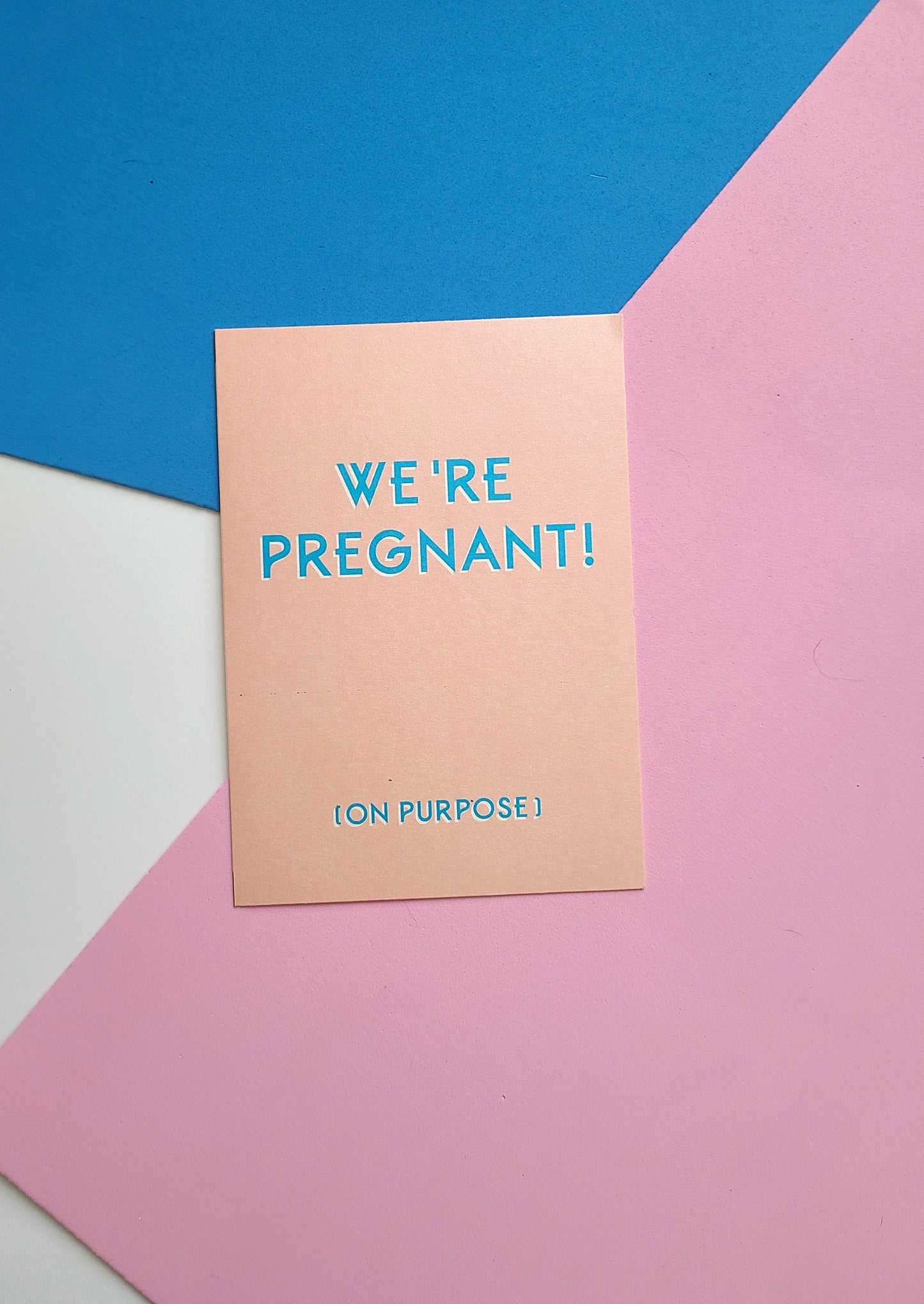 Pregnant, on purpose baby pregnancy announcement greeting card