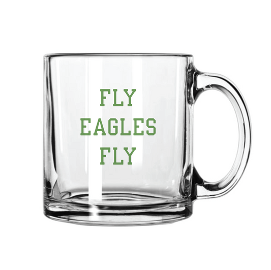Fly Eagles Fly Glass Mug