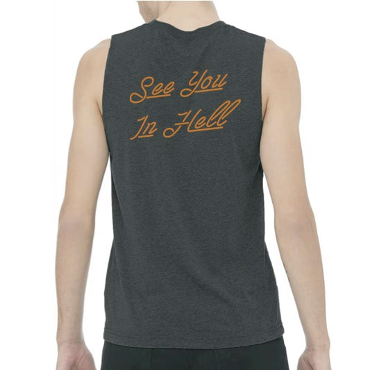 See You in Hell ADULT unisex muscle tank